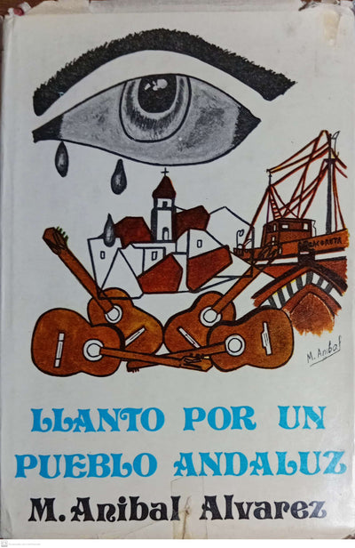 Llanto por un pueblo andaluz