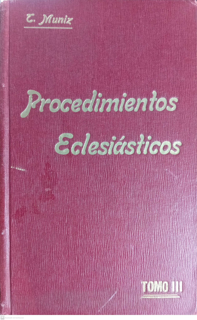 Procedimientos Eclesiásticos, Tomo III