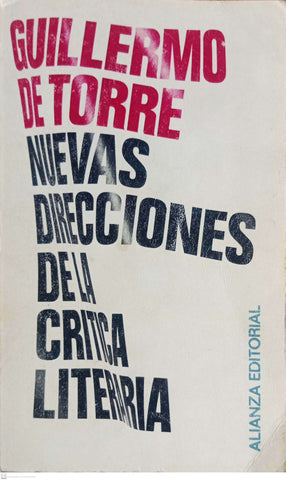 Nuevas Direcciones de la Crítica Literaria