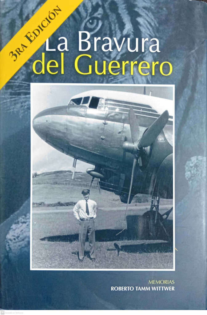 La bravura del guerrero. Memorias