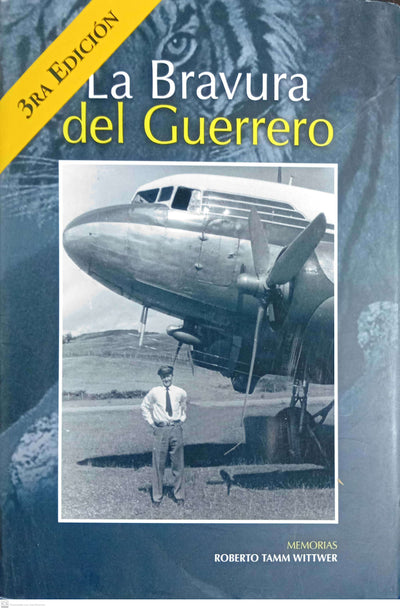 La bravura del guerrero. Memorias