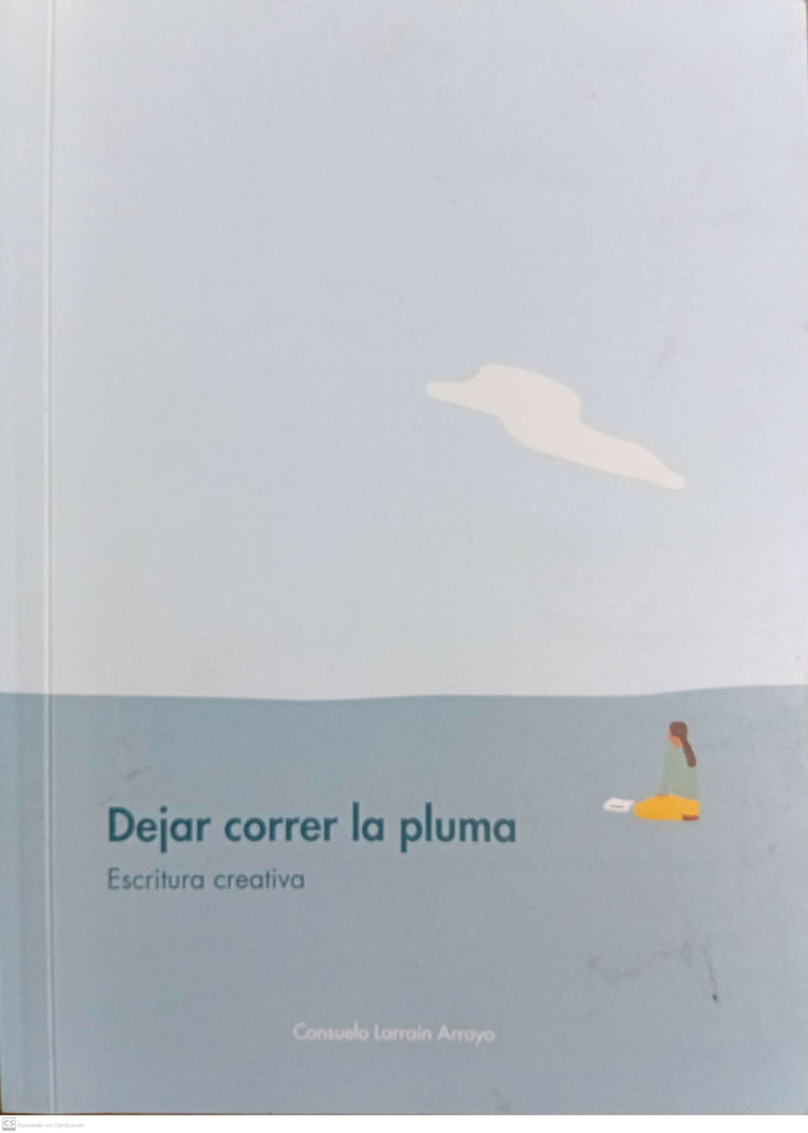 DEJAR CORRER LA PLUMA