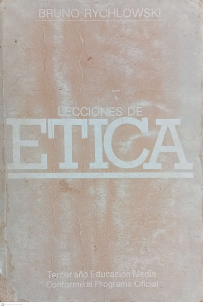 LECCIONES DE ETICA