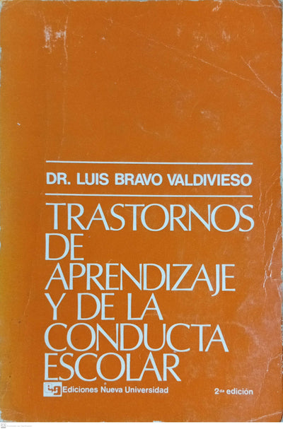 Trastornos de aprendizaje y de la conducta escolar