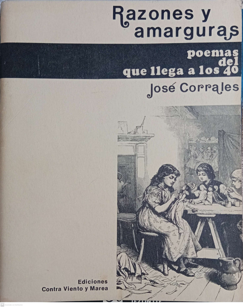 Razones y Amarguras. Poemas del que lelga a los 40