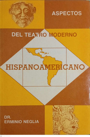 Aspectos del teatro moderno Hispanoamericano