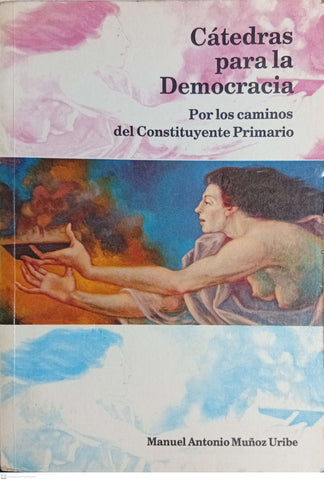 catedras para la democracia por los caminos del constituyente primario