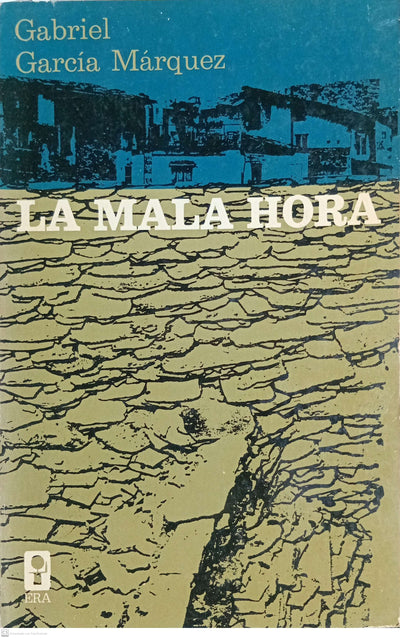 LA MALA HORA