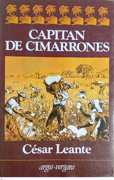 Capitán de cimarrones (Colección En cuarto menor)