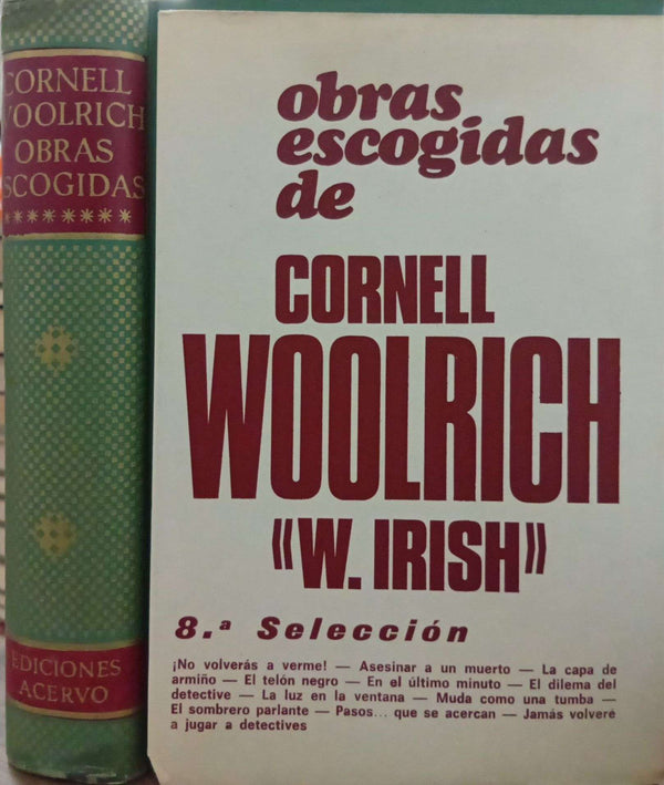 Obras escogidas de Cornell Woolrich (W. Irish), 8.ª selección