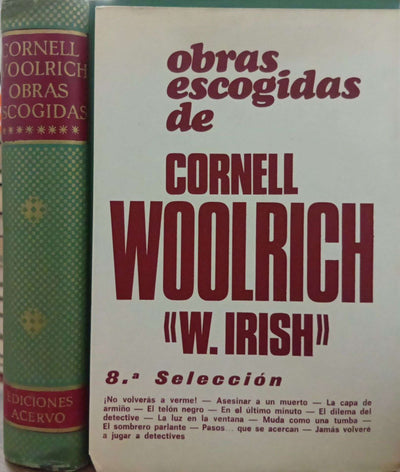 Obras escogidas de Cornell Woolrich (W. Irish), 8.ª selección