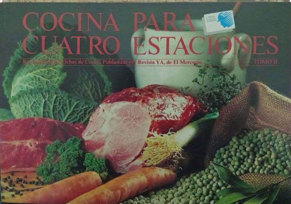 Cocina para cuatro estaciones, tomo II