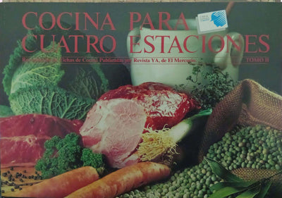 Cocina para cuatro estaciones, tomo II