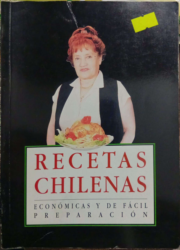 Recetas chilenas: económicas y de fácil preparación