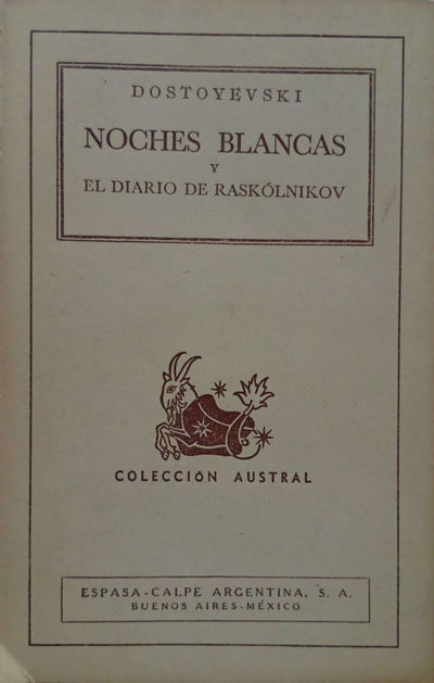 Noches blancas y El diario de Raskólnikov