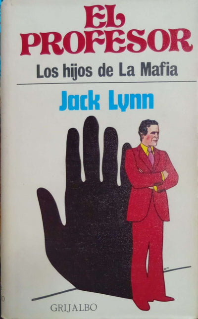 El profesor: Los hijos de La Mafia