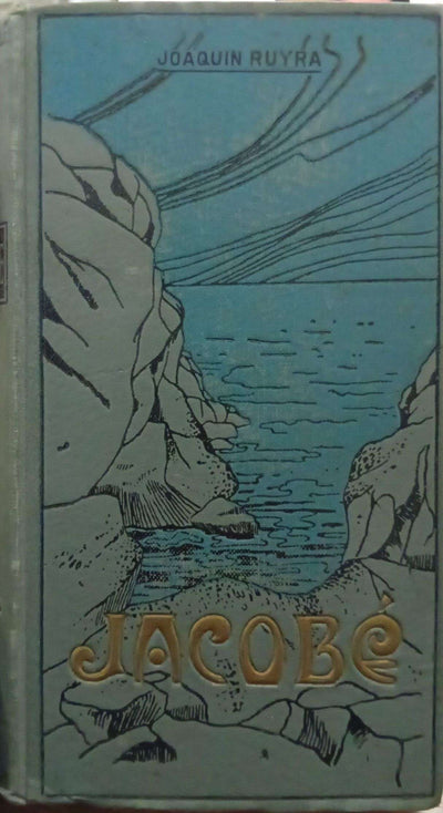 JACOBÉ: NARRACIONES DEL MAR Y LA MONTAÑA