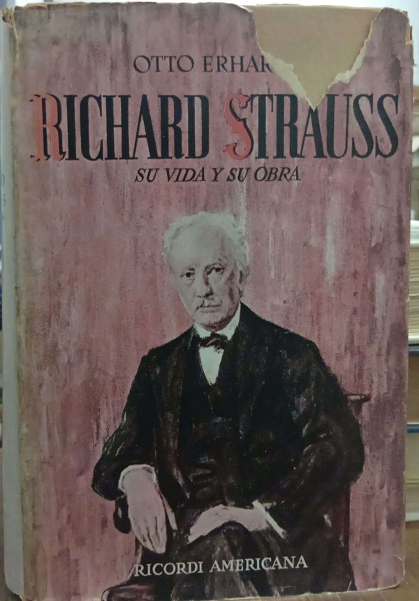Richard Strauss: su vida y su obra