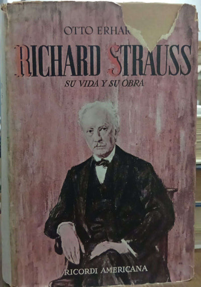 Richard Strauss: su vida y su obra