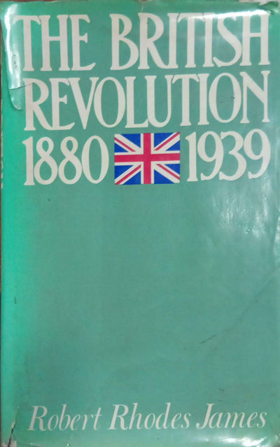 The British Revolution, 1880–1939