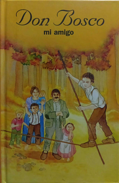 Don Bosco, mi amigo