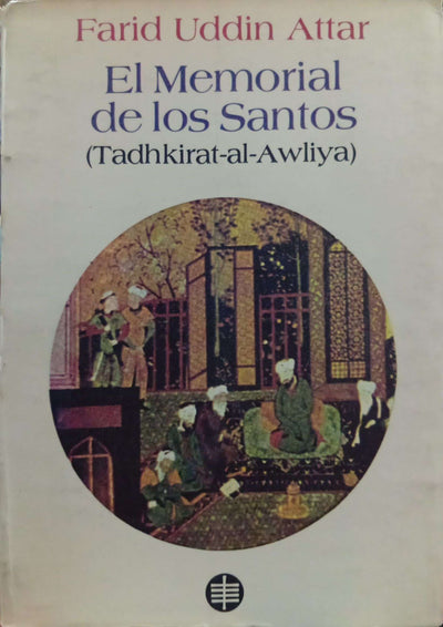 El memorial de los santos (Tadhkirat-al-Awliya)
