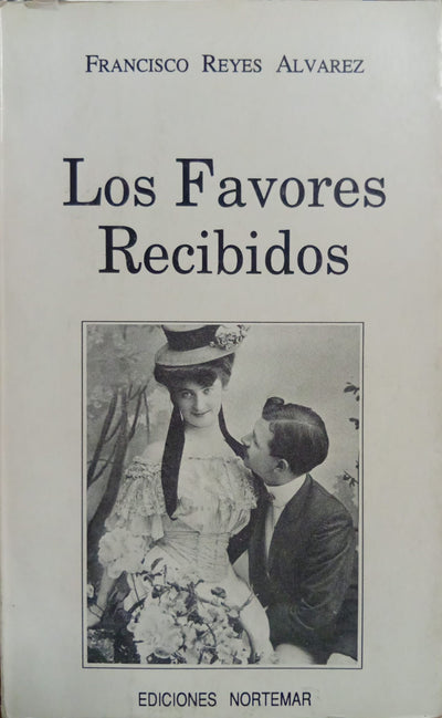 Los favores recibidos (Colección "Casino")