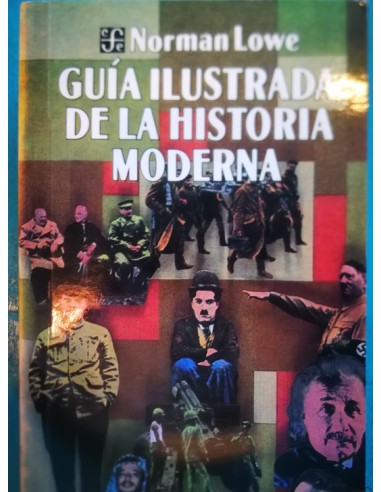 Guia Ilustrada De La Historia Moderna