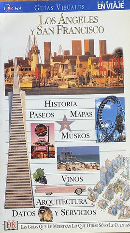 Los Ángeles y San Francisco. Guías Visuales