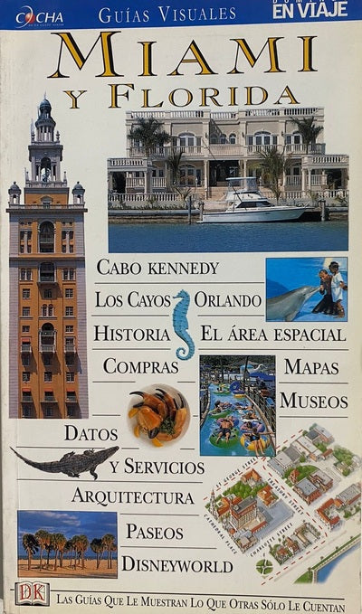 Miami y Florida. Guías Visuales En Viaje