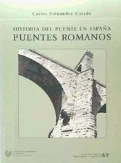 Historia del puente en España: Puentes romanos
