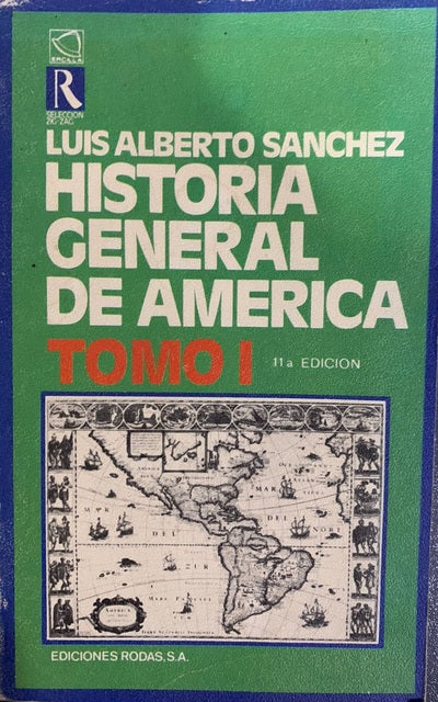 HISTORIA GENERAL DE AMERICA. TOMO I
