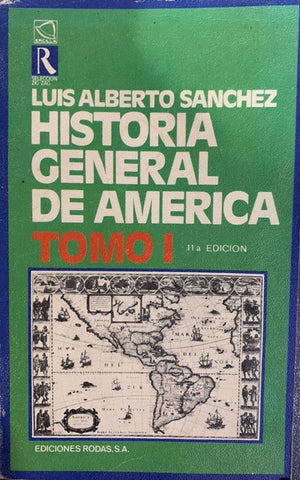 HISTORIA GENERAL DE AMERICA. TOMO I
