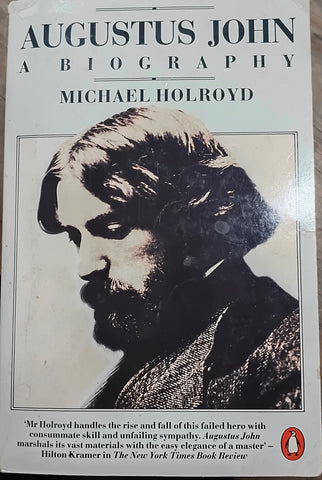 Augustus John: A Biography