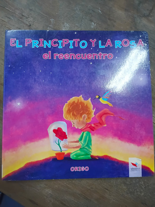 El principito y la rosa - El reencuentro