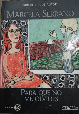 Para que no me olvides