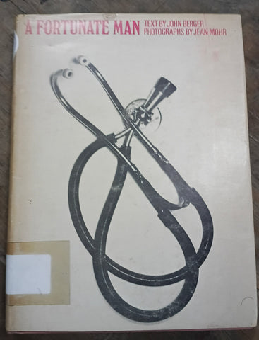 A Fortunate Man: The Story of a Country Doctor