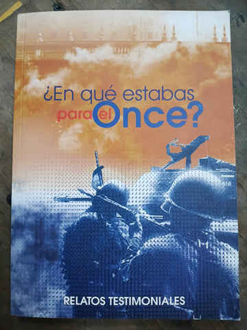 En que estabas para el Once