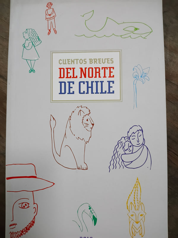 Cuentos breves del Norte de Chile