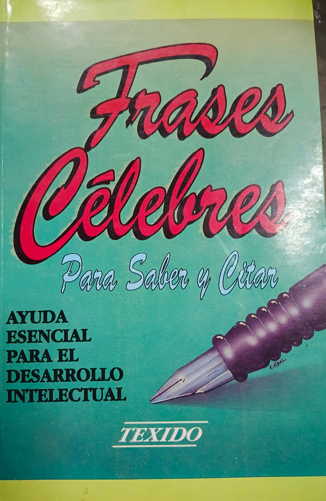 Frases celebres para saber y citar