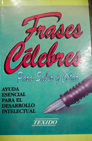 Frases celebres para saber y citar