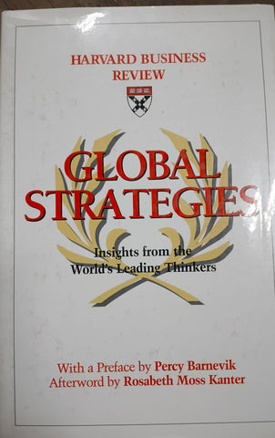 Global Strategies: Insights from the World's Leading Thinkers (The Harvard Business Review Book Series)