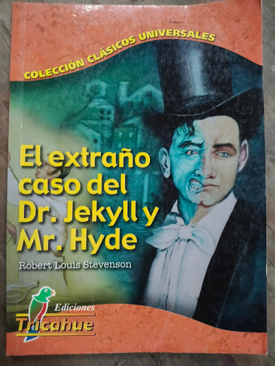 El extraño caso del doctor Jekyll y el señor Hyde