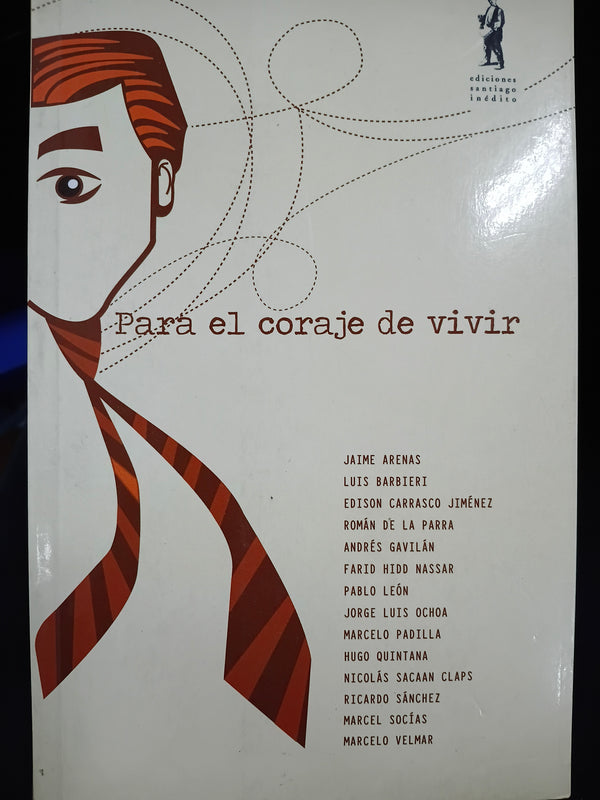 El coraje de vivir