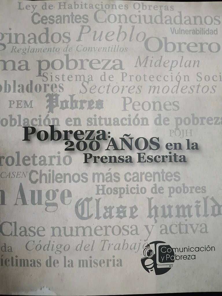 Pobreza: 200 años en la prensa escrita