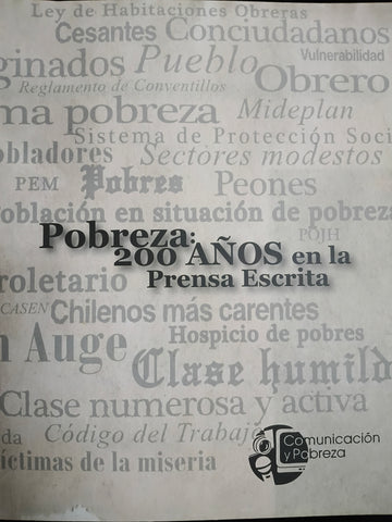 Pobreza: 200 años en la prensa escrita