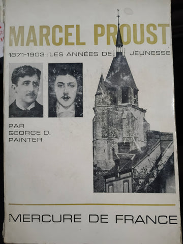 Marcel Proust: Les années de jeunesse (1871-1903)