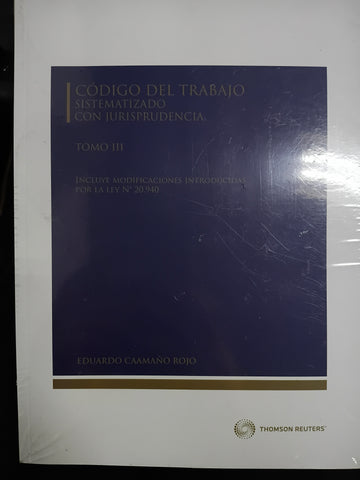 Código del Trabajo Sistematizado con Jurisprudencia Tomo III