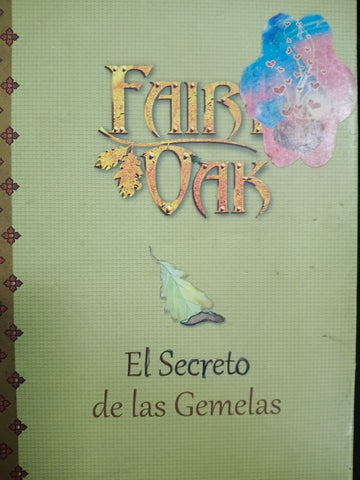 Fairy Oak. El secreto de las gemelas