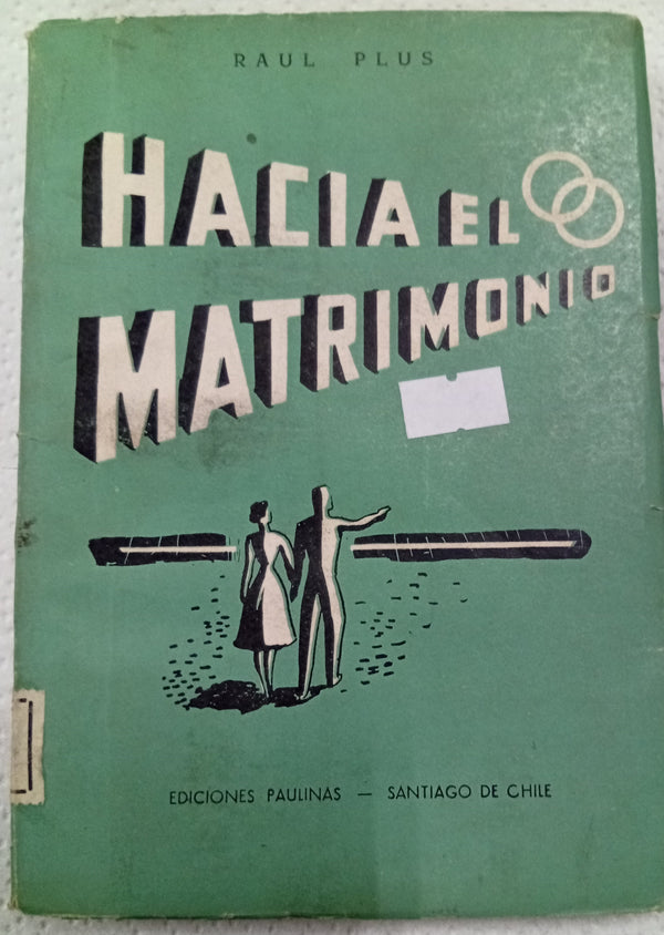 Hacia el matrimonio